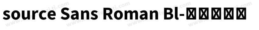 source Sans Roman Bl字体转换